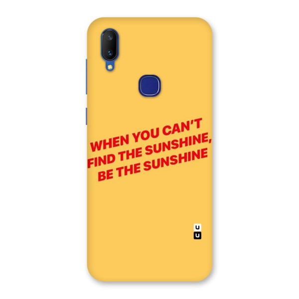 Be The Sunshine Back Case for Vivo V11