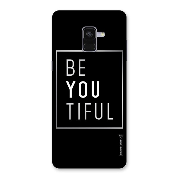 Be You Beautiful Back Case for Galaxy A8 Plus