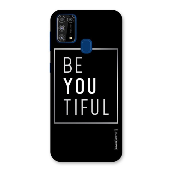 Be You Beautiful Back Case for Galaxy F41