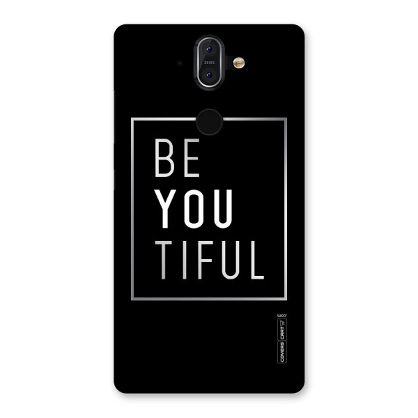 Be You Beautiful Back Case for Nokia 8 Sirocco