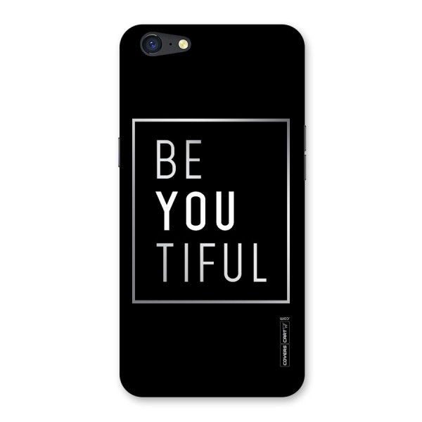 Be You Beautiful Back Case for Oppo A71