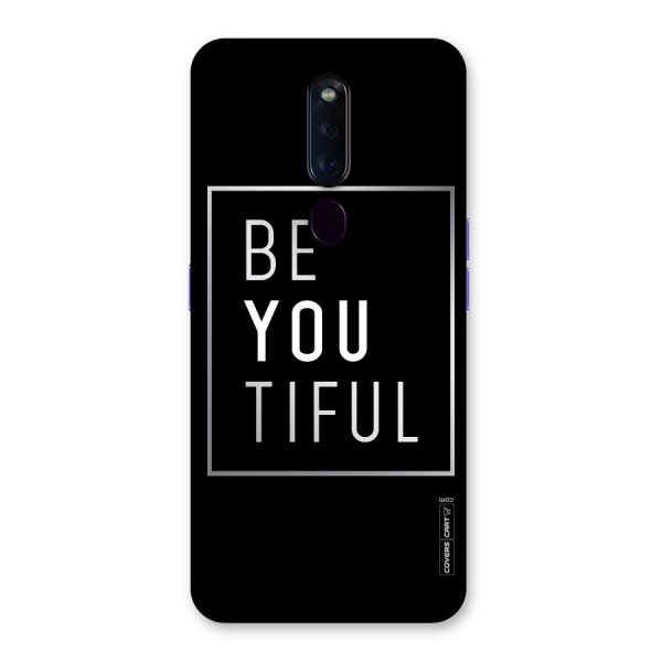 Be You Beautiful Back Case for Oppo F11 Pro