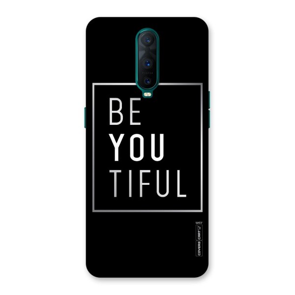 Be You Beautiful Back Case for Oppo R17 Pro