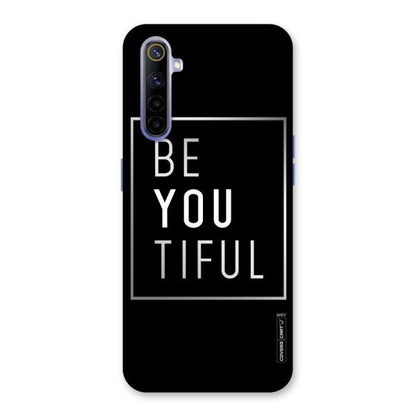 Be You Beautiful Back Case for Realme 6