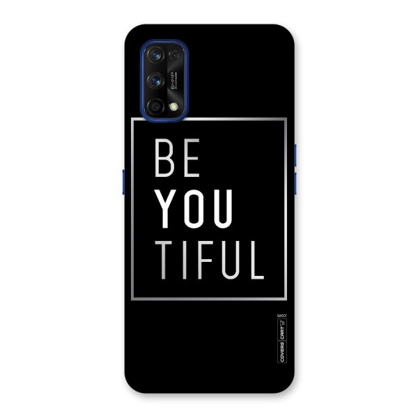 Be You Beautiful Back Case for Realme 7 Pro