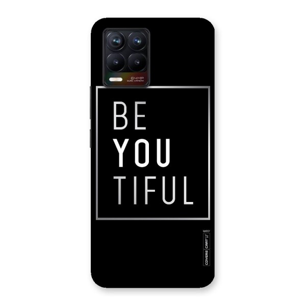 Be You Beautiful Back Case for Realme 8