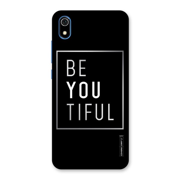 Be You Beautiful Back Case for Redmi 7A