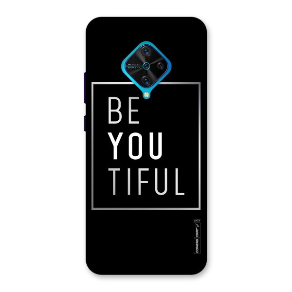 Be You Beautiful Back Case for Vivo S1 Pro