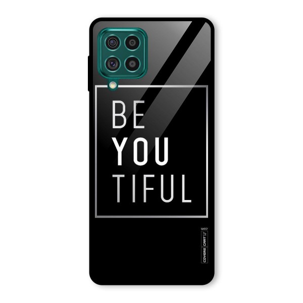 Be You Beautiful Glass Back Case for Galaxy F62