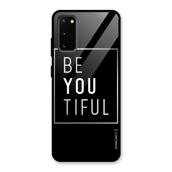 Be You Beautiful Glass Back Case for Galaxy S20