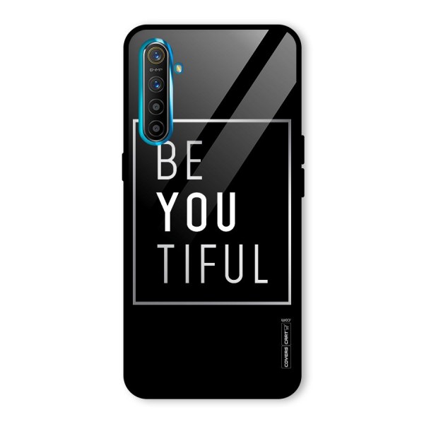 Be You Beautiful Glass Back Case for Realme XT