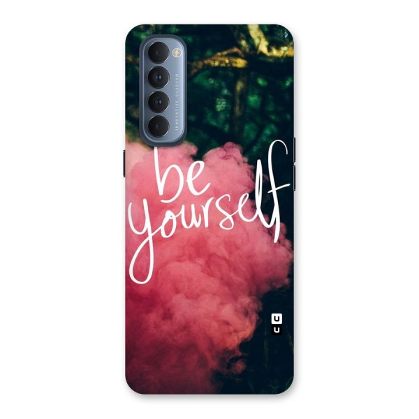 Be Yourself Greens Back Case for Reno4 Pro