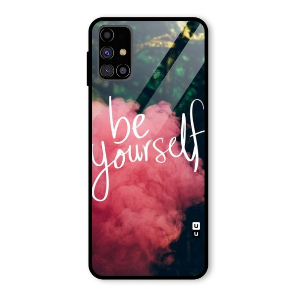 Be Yourself Greens Glass Back Case for Galaxy M31s