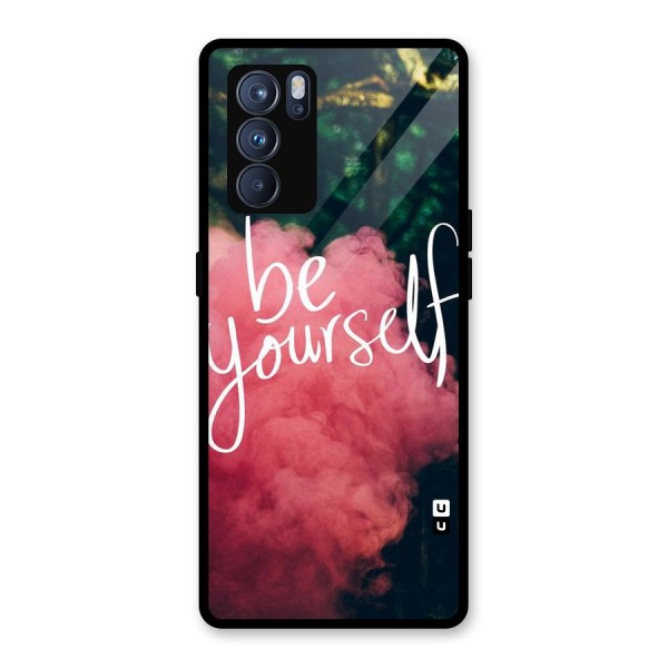 Be Yourself Greens Glass Back Case for Oppo Reno6 Pro 5G