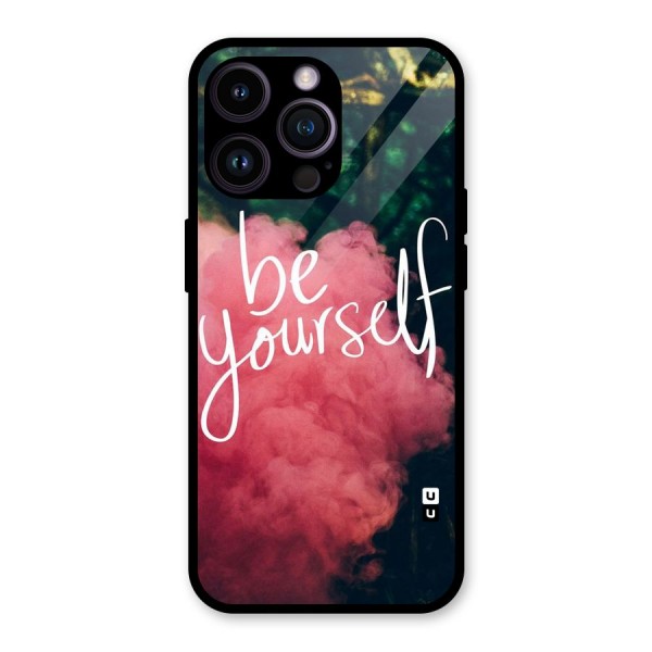 Be Yourself Greens Glass Back Case for iPhone 14 Pro Max