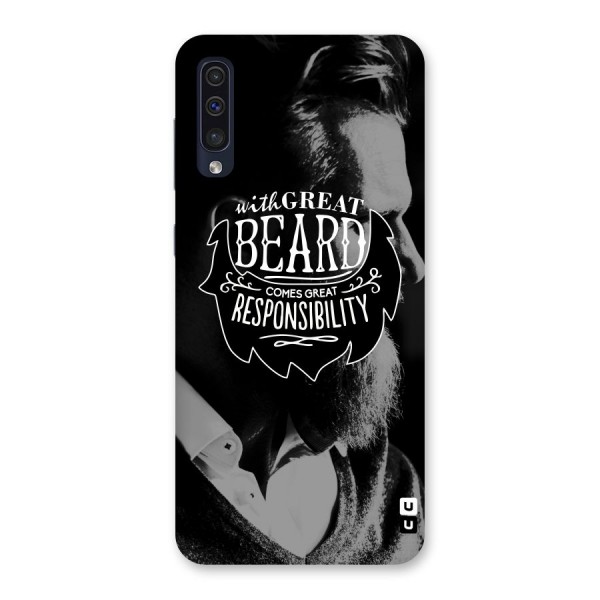 Beard Responsibility Quote Back Case for Galaxy A50