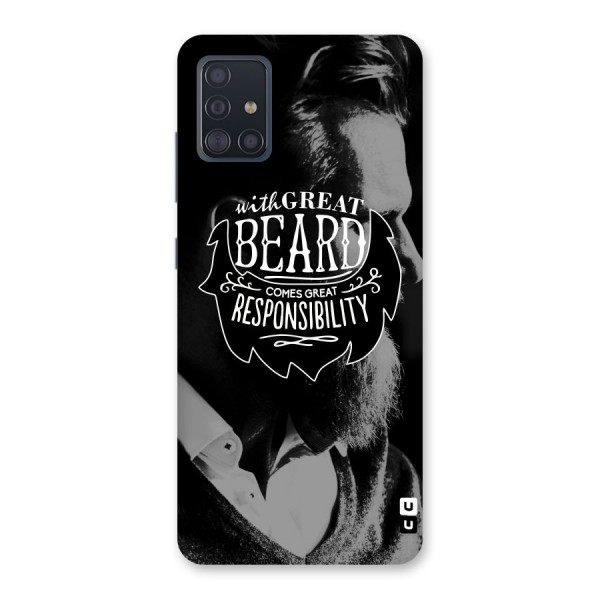 Beard Responsibility Quote Back Case for Galaxy A51