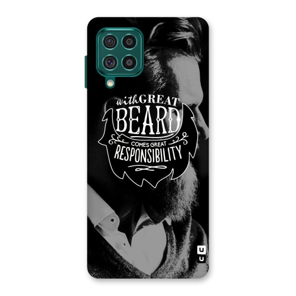 Beard Responsibility Quote Back Case for Galaxy F62