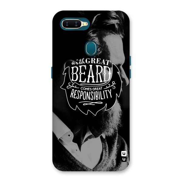 Beard Responsibility Quote Back Case for Oppo A7