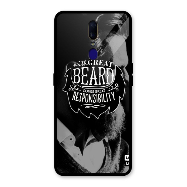 Beard Responsibility Quote Glass Back Case for Oppo F11