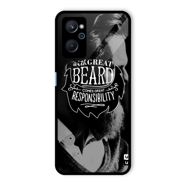 Beard Responsibility Quote Glass Back Case for Realme 9i