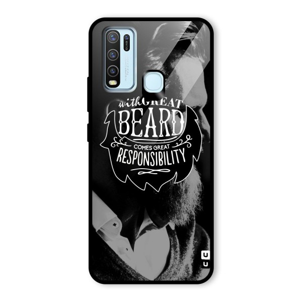 Beard Responsibility Quote Glass Back Case for Vivo Y30