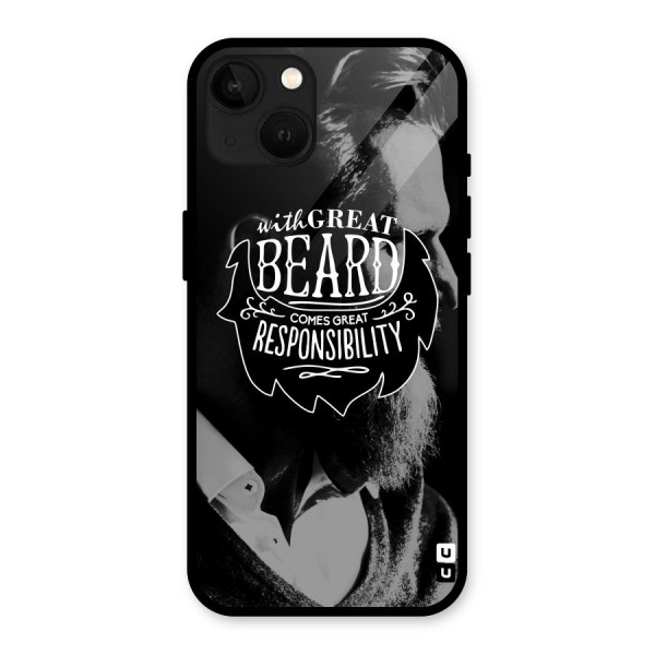 Beard Responsibility Quote Glass Back Case for iPhone 13