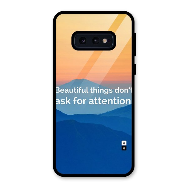 Beautiful Things Quote Glass Back Case for Galaxy S10e