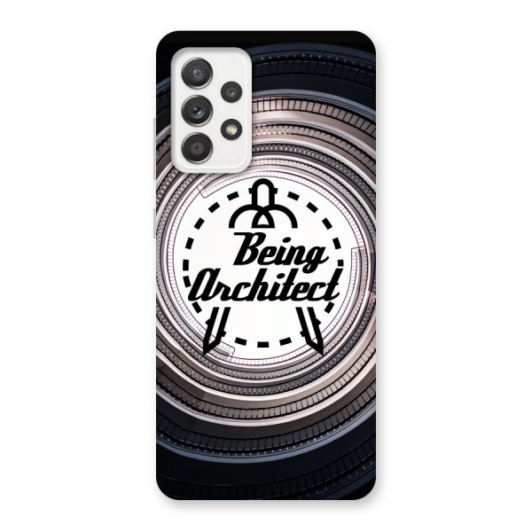 Being Architect Back Case for Galaxy A52