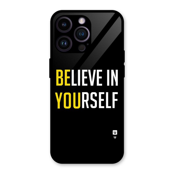 Believe In Yourself Black Glass Back Case for iPhone 14 Pro Max