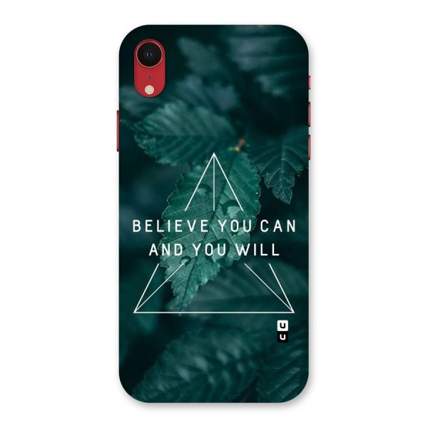 Believe You Can Motivation Back Case for iPhone XR