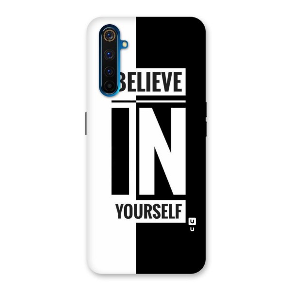 Believe Yourself Black Back Case for Realme 6 Pro