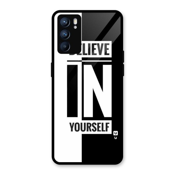 Believe Yourself Black Glass Back Case for Oppo Reno6 5G