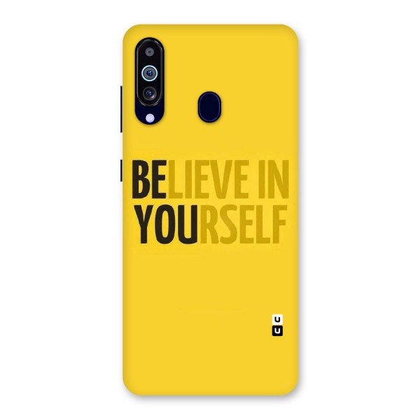 Believe Yourself Yellow Back Case for Galaxy A60