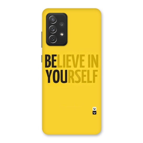 Believe Yourself Yellow Back Case for Galaxy A72