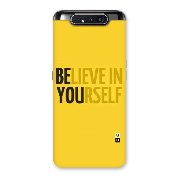 Believe Yourself Yellow Back Case for Galaxy A80