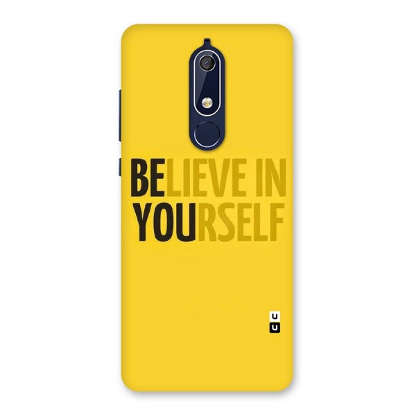 Believe Yourself Yellow Back Case for Nokia 5.1