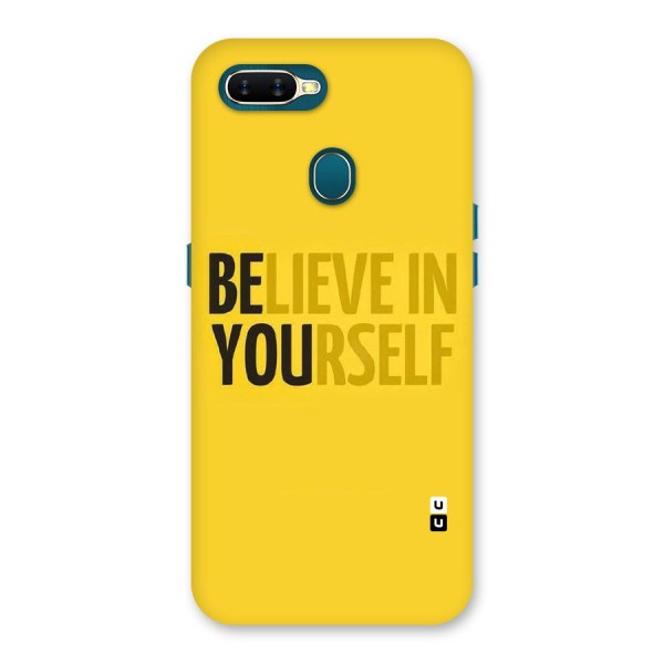 Believe Yourself Yellow Back Case for Oppo A12