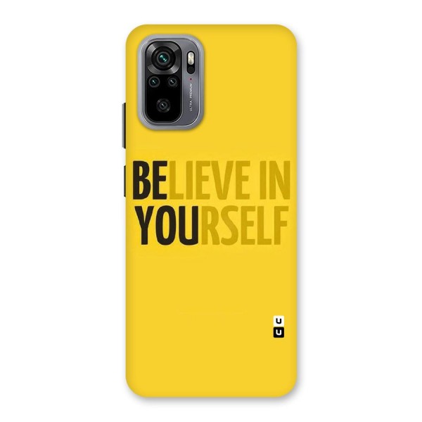 Believe Yourself Yellow Back Case for Redmi Note 10