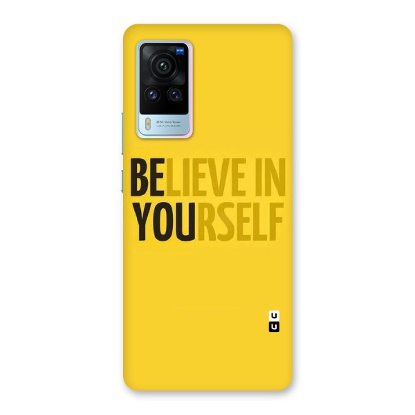 Believe Yourself Yellow Back Case for Vivo X60 Pro