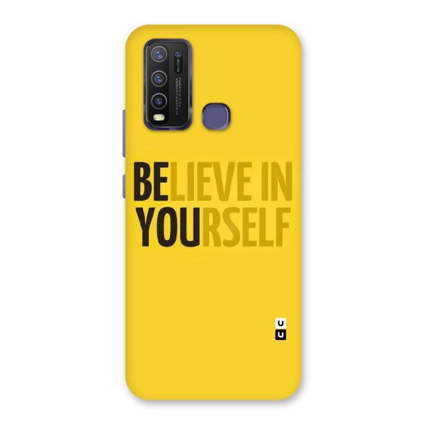 Believe Yourself Yellow Back Case for Vivo Y30