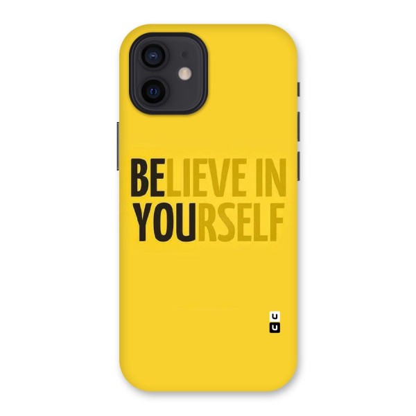 Believe Yourself Yellow Back Case for iPhone 12