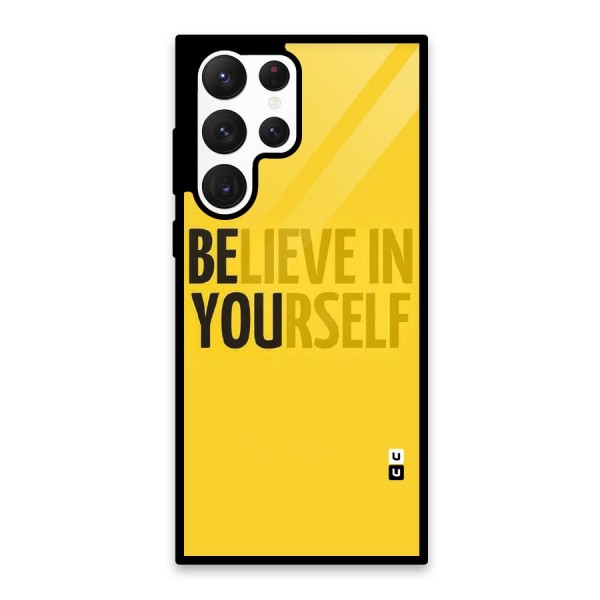 Believe Yourself Yellow Glass Back Case for Galaxy S22 Ultra 5G
