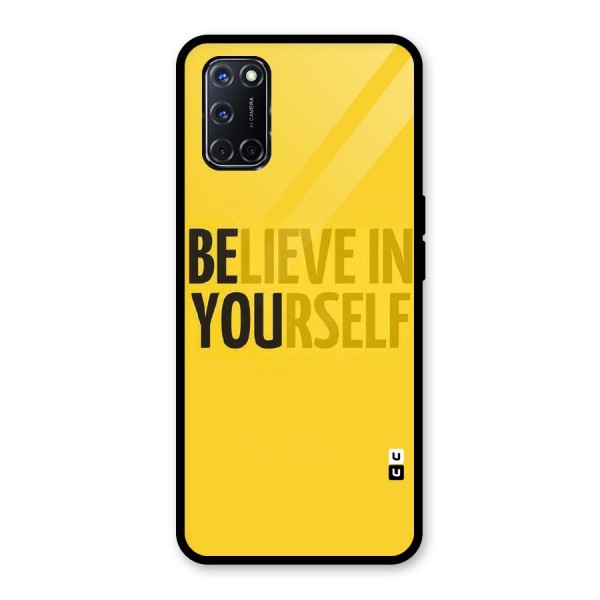 Believe Yourself Yellow Glass Back Case for Oppo A52