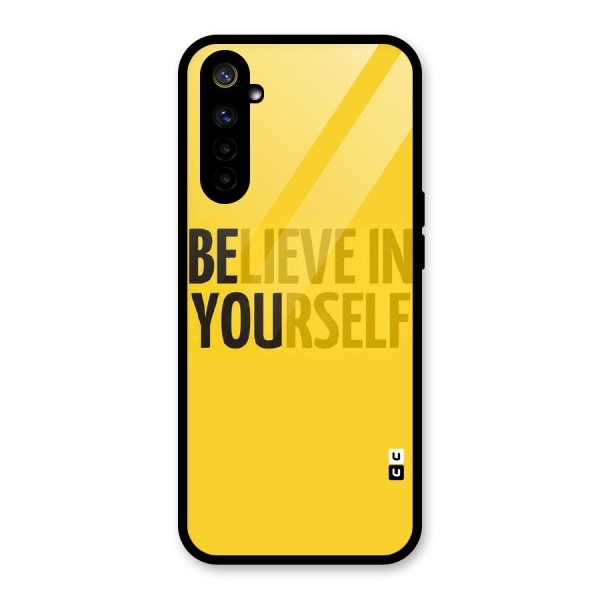 Believe Yourself Yellow Glass Back Case for Realme 6i