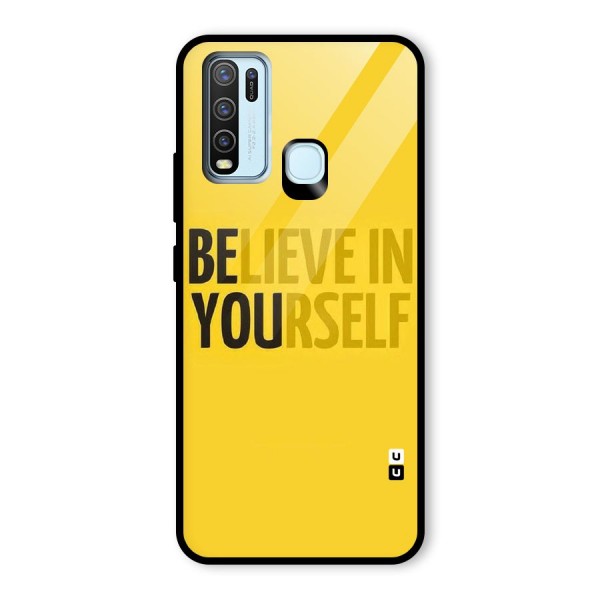 Believe Yourself Yellow Glass Back Case for Vivo Y30