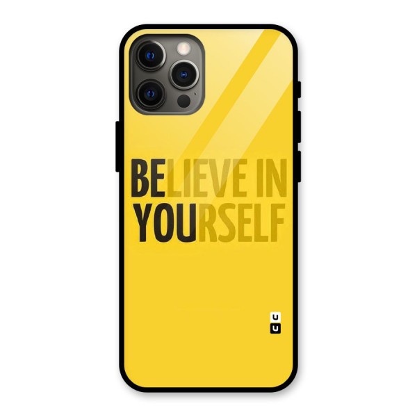 Believe Yourself Yellow Glass Back Case for iPhone 12 Pro Max