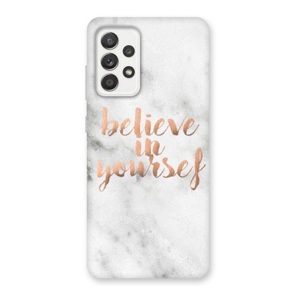 Believe in Yourself Back Case for Galaxy A52