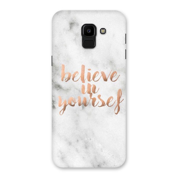 Believe in Yourself Back Case for Galaxy J6