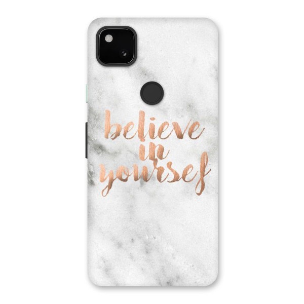 Believe in Yourself Back Case for Google Pixel 4a